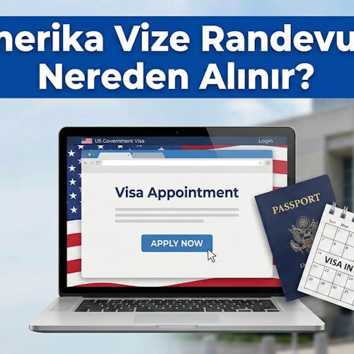 Amerika vize randevusu hangi siteden alınır?